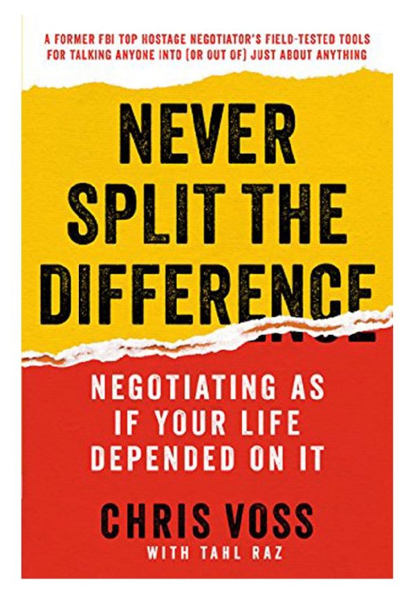 Never Split the Difference By Chris Voss – Story Station